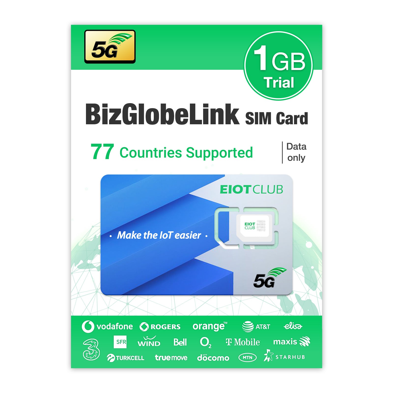 BizGlobeLink SIM Card for IoT with 1GB data, 77 countries supported, 5G trial BizGlobeLink SIM Card 2GB 30-day plan for global coverage in US, EU, AU, NZ, TR.