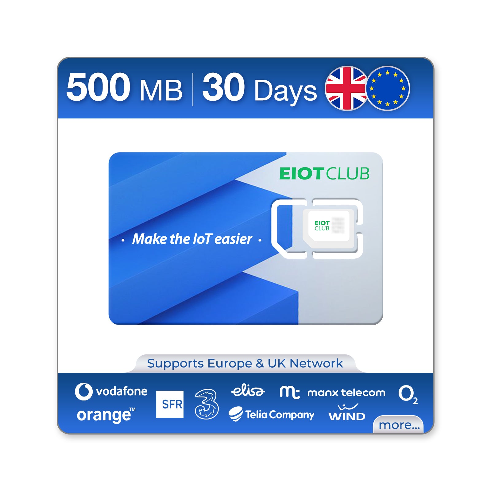 Eiotclub SIM card with 500 MB for 30 days, supporting European networks. Eiotclub SIM card with 36 GB data for 360 days, supporting multiple European networks.