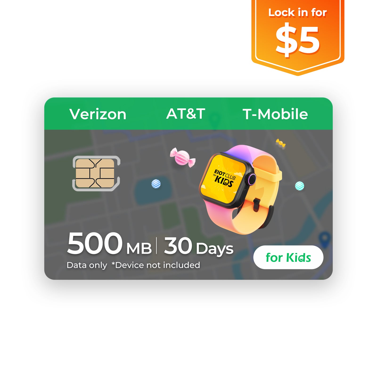 Kids' smartwatch SIM card: 2GB/30 days data for Verizon, AT&T, and T-Mobile.