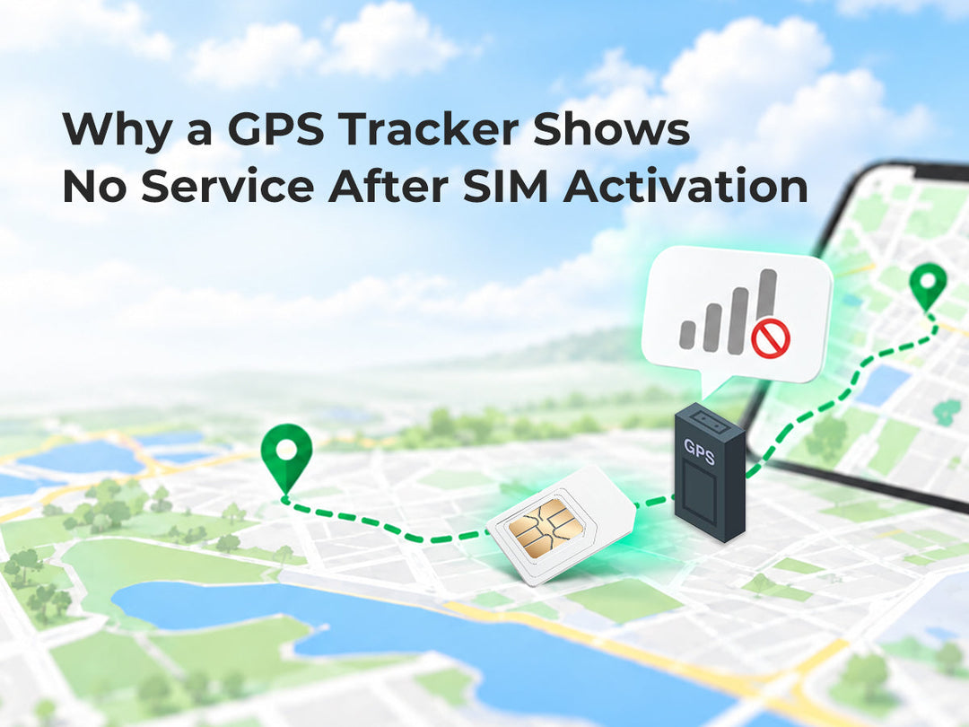 Why a GPS Tracker Shows No Service After SIM Activation