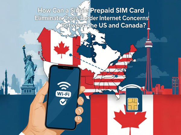 Graphic illustrating a prepaid SIM card for seamless cross-border internet between the US and Canada featuring maps Statue of Liberty and the CN Tower