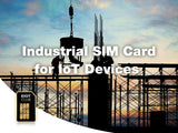 An industrial SIM card for IoT devices, with a silhouette of a construction site at sunset.