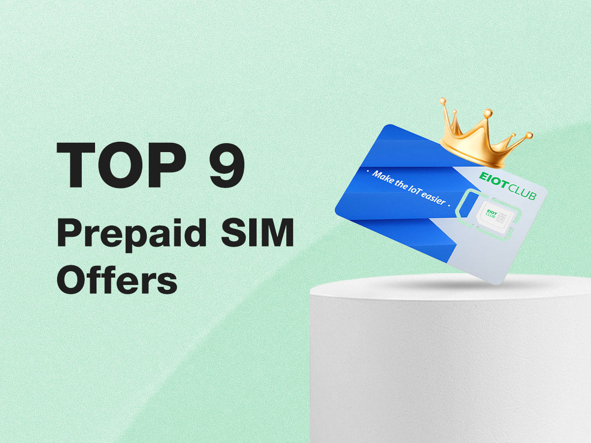 Top 9 Prepaid SIM Offers You Can't Miss